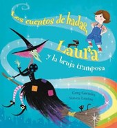 Los cuentos de hadas, Laura y la Bruja tramposa / Fairy Tale Frankie and the Tricky Witch