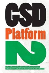 GSD Platform - Felipe Correa ; Michael Meredith ; Mohsen Mostafavi - 9788492861002