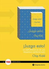 Juzga esto!/ Judge This - KIDD,  Chip - 9788492921560
