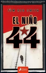 El Niño 44 / Child 44 - SMITH,  Tom Rob - 9788498388091