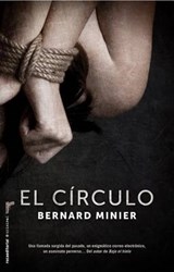 El Circulo = The Circle - MINIER,  Bernard - 9788499186122