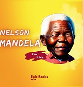 NELSON MANDELA FOR KIDS