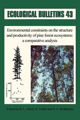 Ecological Bulletins, Environmental Constraints on the Structure and Productivity of Pine Forest Ecosystems - H. L. Gholz ; S. Linder ; R. E. McMurtrie - 9788716151322