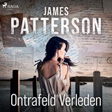 Ontrafeld verleden - James Patterson - 9788726505023