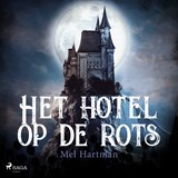 Het hotel op de rots - Mel Hartman - 9788726999556