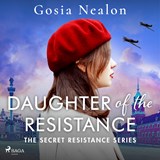 Daughter of the Resistance - Gosia Nealon - 9788727042381