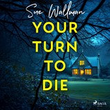 Your Turn to Die - Sue Wallman - 9788727077314