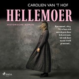 Hellemoer - Carolien van ’t Hof - 9788727294452