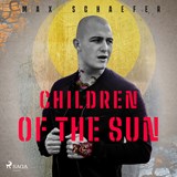Children of the Sun - Max Schaefer - 9788728024652