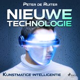 Nieuwe technologie; Kunstmatige intelligentie - Peter de Ruiter - 9788728070208