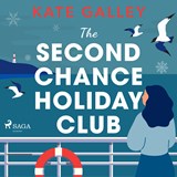 The Second Chance Holiday Club - Kate Galley - 9788728286340