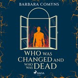 Who Was Changed and Who Was Dead - Barbara Comyns - 9788728572771