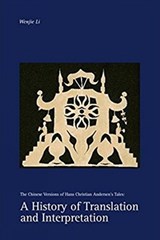A History of Translation and Interpretation - Wenjie Li - 9788740830972
