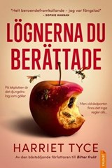 Lögnerna du berättade - Harriet Tyce - 9788742804339