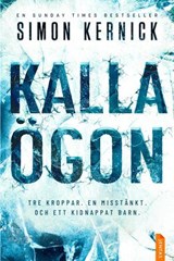 Kalla ögon - Simon Kernick - 9788742806159