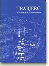 Trabjerg - Lise Bender Jrgensen ; Palle Eriksen - 9788772885780