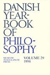 Danish Yearbook of Philosophy - Collin Finn ; Uffe Juul Jensen ; Arne Gron ; Jorgen Mikkelsen ; Sven Erik Nordenbo ; Carl Henrik Koch - 9788772893396