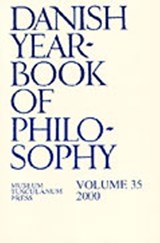 Danish Yearbook of Philosophy - Collin Finn ; Uffe Juul Jensen ; Arne Gron ; Jorgen Mikkelsen ; Sven Erik Nordenbo ; Carl Henrik Koch - 9788772897158