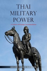 Thai Military Power - RAYMOND,  Gregory Vincent - 9788776942403