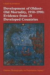 Development of Oldest-Old Mortality, 1950-1990 - Vainoe Kannisto - 9788778380159