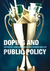 Doping & Public Policy - John Hoberman ; Verner Moller - 9788778389428
