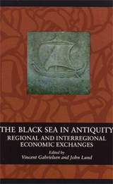 The Black Sea in Antiquity - Vincent Gabrielsen ; John Lund - 9788779342668