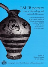LM IB Pottery - Thomas M. Brogan ; Erik Hallager - 9788779345737