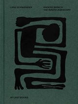 Anders Brinch The Inner Landscape - Lars Schwander - 9788785336019