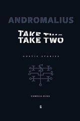 Andromalius, Take Two - Camelia Elias - 9788792633866
