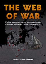The Web of War - Rasmus Birch Iversen - 9788793423954