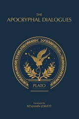 The Apocryphal Dialogues - Plato - 9788793494695