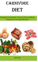 Carnivore Diet - Mike Kong - 9788794477222
