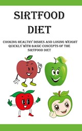 Sirtfood Diet - Brent Morin - 9788794477260