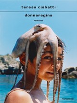 Donnaregina - Ciabatti, Teresa - 9788804761433