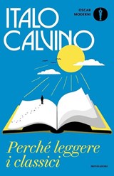 Perché leggere i classici - Italo Calvino - 9788804772866