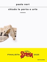 Chiudo la porta e urlo - Paolo Nori - 9788804783299