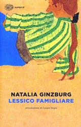Lessico famigliare - GINZBURG, Natalia - 9788806219291