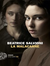 La Malacarne - Beatrice Salvioni - 9788806264086