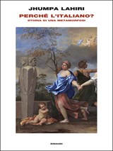 Perché l'italiano? - Jhumpa Lahiri - 9788806267759