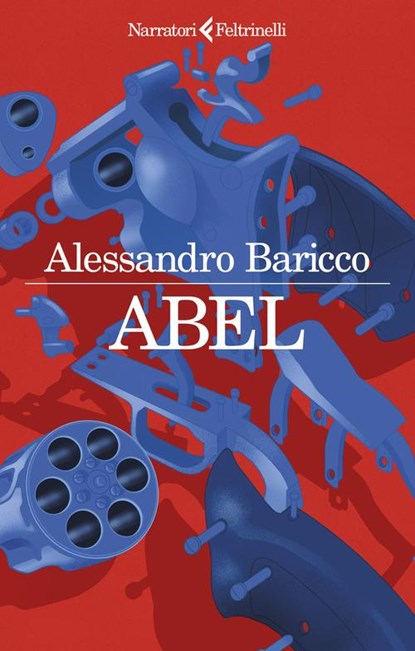 Abel, Baricco, Alessandro - Paperback - 9788807035647