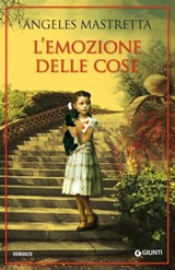 L'emozione delle cose - Ángeles Mastretta - 9788809788206