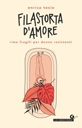 Filastorta d'amore - Enrica Tesio - 9788809888166