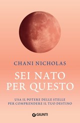 Sei nato per questo - Chani Nicholas - 9788809910027