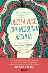 Quella voce che nessuno ascolta - Valeria Raparelli ; Daniele Coen - 9788809919198