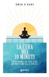 La cura dei 10 minuti - Owen O'Kane - 9788809939189
