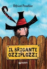 Il brigante Ozziplozzi - Otfried Preußler - 9788809962248