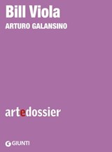 Bill Viola - Arturo Galansino - 9788809963344