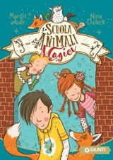La scuola degli animali magici - Margit Auer - 9788809981188