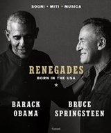 Renegades - Barack Obama ; Bruce Springsteen - 9788811004325