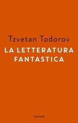 La letteratura fantastica - Tzvetan Todorov - 9788811006251